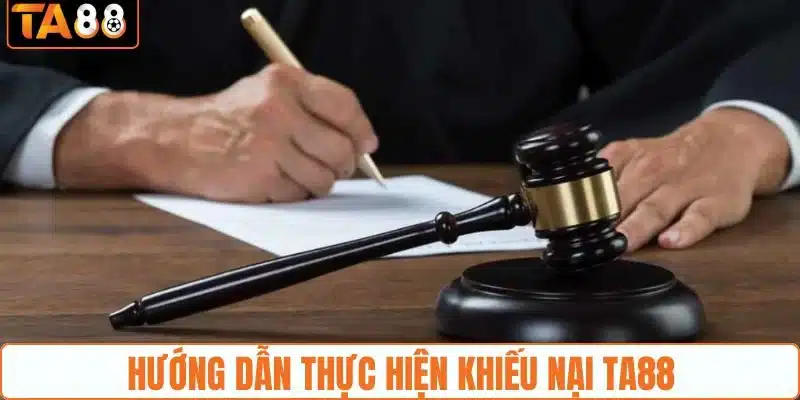 Cách gửi khiếu nại TA88 chính xác nhất Cách gửi khiếu nại TA88 chính xác nhất